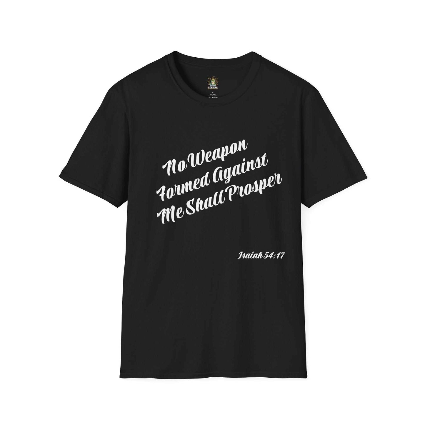 Black T-shirt with white text "No Weapon Formed Against Me Shall Prosper" and Isaiah 54:17 scripture reference.